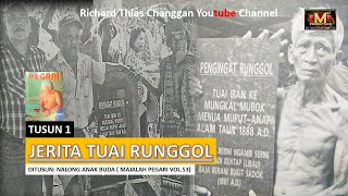 JERITA TUAI RUNGGOL TUSUN 1 [upl. by Mohammed]