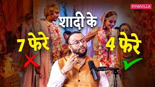 शादी में फेरे 4 या 7   7 Pheras Are A WRONG Concept  Meaning of Pheras in hindu marriage [upl. by Silera]