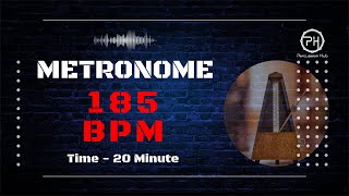 185 BPM Metronome  20 Minute [upl. by Mallis]