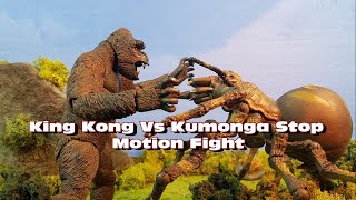 King Kong Vs Kumonga Stop Motion Fight [upl. by Corder]