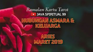 Aries Hubungan dan Asmara Maret 2019 [upl. by Kenna94]