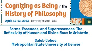 Forms and Superforms The Reflexivity of Human and Divine Nous in Aristotle  Caleb Cohoe [upl. by Florina]