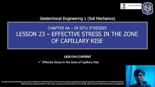 Geotechnical Engg 1 Soil Mechanics  Effective Stress in the Zone of Capillary Rise [upl. by Renault]