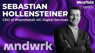 MndTalk  Sebastian Hollensteiner the CEO of Rheinmetall 4iG Digital Services [upl. by Jolene]