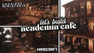 ˚ Building The Academia Café 🥐☕┊Aesthetic Minecraft with Cocricot Miniaturia Mods [upl. by Elokyn]