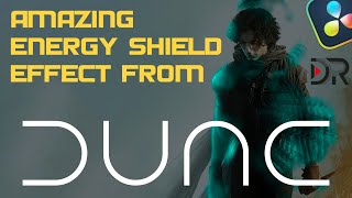 Dune energy shield effect in Davinci Resolve 19 [upl. by Celina]