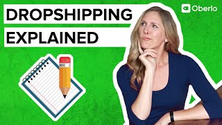 What is Dropshipping A Complete Explanation [upl. by Libna165]