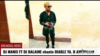 dj manix ft dj baleine chante diable isaac yaba americain [upl. by Lama]