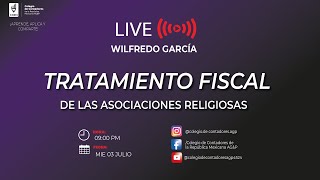 LIVE TRATAMIENTO FISCAL DE LAS ASOCIACIONES RELIGIOSAS [upl. by Lecrad]