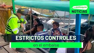 Estrictos controles en el embalse  Teleantioquia Noticias [upl. by Yevette]