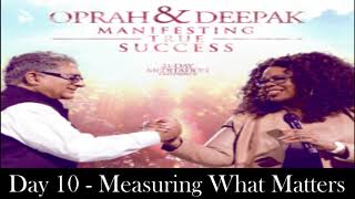 Day 10  Manifesting True Success 21 days meditation challenge  Deepak amp Oprah [upl. by Macur]