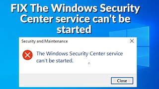 The Windows Security Center service cant be started in Windows 1110 [upl. by Mcgee]