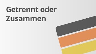 Deutsch Getrennt und Zusammenschreibung  Deutsch  Rechtschreibung und Zeichensetzung [upl. by Boccaj]