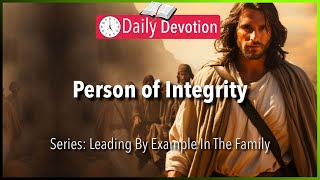 November 27 Philippians 49  Person of Integrity  365 Daily Devotions [upl. by Kirt323]