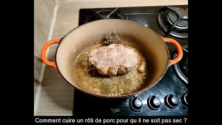 Comment préparer un rôti de porc pour le garder tendre et juteux [upl. by Aikcir]