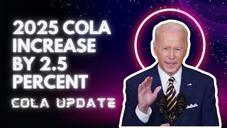 2025 Cola Increase by 25 Percent Check COLA Update amp Date for Social Security [upl. by Kikelia547]