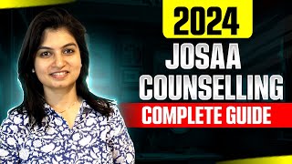 JoSAA Counselling Complete Guide  Registration  Choice Filling  Acceptance Fees  JoSAA 2024 [upl. by Perrin]