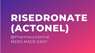 Risedronate Actonel  Meds Made Easy MME [upl. by Rabin]