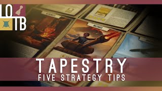 TAPESTRY Strategy Guide Tips for Beginners [upl. by Disraeli]