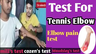 Examination of tennis elbow  Elbow pain test in hindi  कोहनी दर्द टेस्ट। [upl. by Nolyaj]