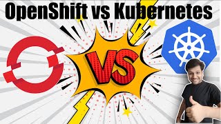 Kubernetes vs OpenShift  Difference Between Kubernetes And OpenShift  TechWiseRahul [upl. by Damaris]