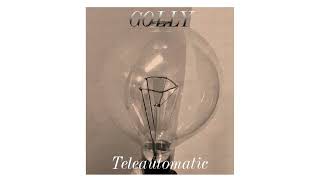 GOLLY Teleautomatic [upl. by Pinter]