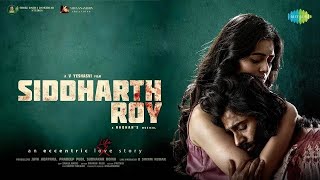 Siddharth Roy  full movie in Hindi 2024 Siddharth Roy new movie [upl. by Jasik758]