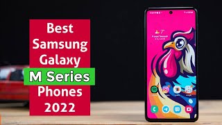 5 Best Samsung Galaxy M Series Phones 2022 [upl. by Tessi]