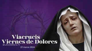 Santo Viacrucis del viernes de Dolores 22032024 EN VIVO [upl. by Divine]