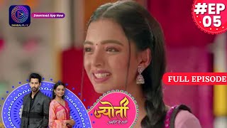 Jyoti Umeedon Se Saji  26 May 2023 Full Episode 5  ज्योती उम्मीदों से सजी  Dangal TV [upl. by Anasor]