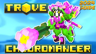 Trove CHLOROMANCER Class Guide  Tutorial 2024 [upl. by Ennoid839]