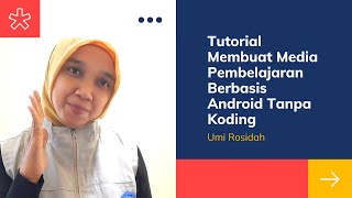 Membuat Media Pembelajaran Berbasis Android Tanpa Koding dengan Sangat Mudah [upl. by Iam]