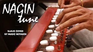 Nagin Tune Banjo Cover  Man Dole Mere Tan Dole  Bollywood instrumental by Music Retouch [upl. by Anatola212]