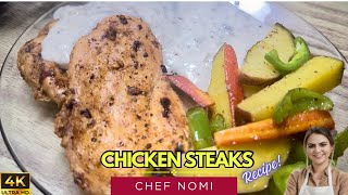 Chicken Steaks With White Sauce Recipe By Chef Nomi [upl. by Elrebma140]