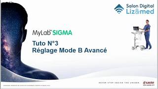 Mylab Sigma  Réglage Avancé du Mode B [upl. by Snej752]