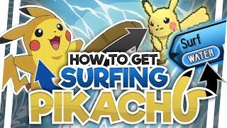 SURFING PIKACHU in POKEMON ULTRA SUN AND MOON HOW TO GET SURFING PIKACHU IN ULTRA SUN AND MOON [upl. by Buller]