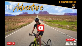 Adversity Into Adventure World Tour  ROUTE 66 [upl. by Inge539]