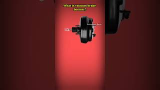 What is Vaccum Brake booster [upl. by Jarvey965]