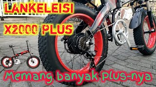 Lankeleisi X2000 Plus Memang banyak quotplusquot  nya [upl. by Epilif591]