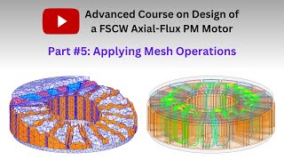 Applying mesh operations before solving the noload equation in an axialflux pm motor Part 5 [upl. by Ennirak]