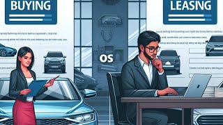 The Smartest Option Buying or Leasing a Car [upl. by Ahtibat484]