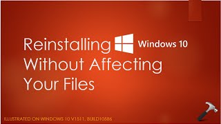 Reinstall Windows 10 Without Affecting Your Files [upl. by Harpp623]