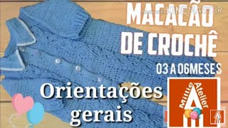 MACACÃO DE CROCHE PARA BEBE  ORIENTAÇÕES PARA CONFECÇÃO [upl. by Gilly78]