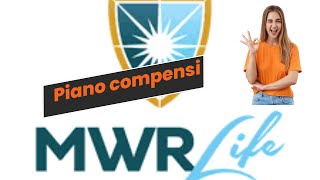 Piano Compensi Mwr life [upl. by Viveca]