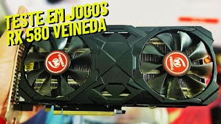 TESTE EM JOGOS RX 580 VEINEDA DO ALIEXPRESS VENDIDA NO BRASIL [upl. by Aziul]