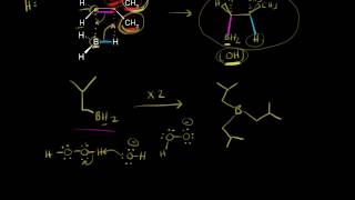 Hydroborationoxidation Mechanism  Alkenes and Alkynes  Organic chemistry  Khan Academy [upl. by Welbie]