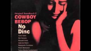 Cowboy Bebop OST 2 No Disc  Fantaisie Sign [upl. by Francie]