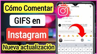 CÓMO COMENTAR GIFS EN INSTAGRAM 2023  Cómo agregar gif en un comentario de Instagram [upl. by Mehetabel]