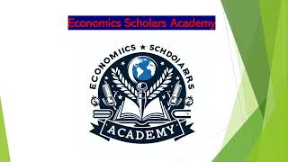 Economics Scholars Academy an Introductory Video [upl. by Airdnaid]