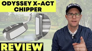 Odyssey XAct Chipper Quick Review  Definitely One to Think About [upl. by Roel]